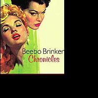 Brava Presents THE BEEBO BRINKER CHRONICLES, One Day Left To Purchase Discount Ticket Video